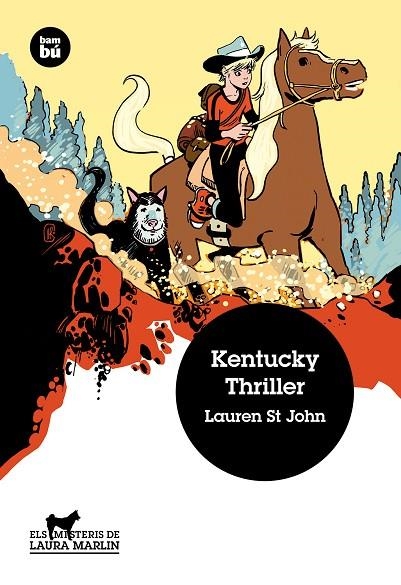 KENTUCHY THRILLER (ELS MISTERIS DE LAURA MARLIN,19) | 9788483432709 | ST JOHN, LAUREN | Llibreria La Gralla | Llibreria online de Granollers