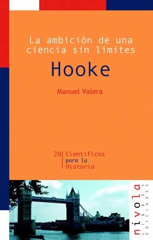 HOOKE (CIENTIFICOS PARA LA HISTORIA-20) | 9788495599865 | VALERA, MANUEL | Llibreria La Gralla | Librería online de Granollers