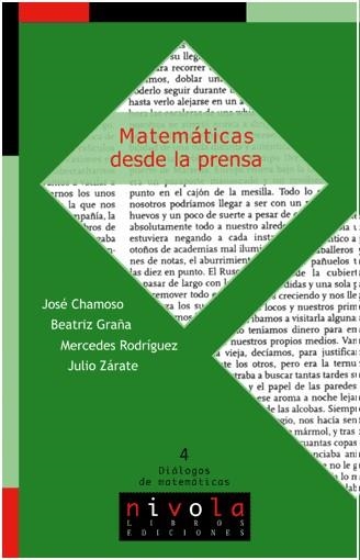 MATEMATICAS DESDE LA PRENSA | 9788495599940 | CHAMOSO, JOSE I D'ALTRES | Llibreria La Gralla | Llibreria online de Granollers