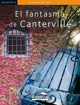 FANTASMA DE CANTERVILLE, EL (KALAFATE 9) | 9788483089194 | WILDE, OSCAR | Llibreria La Gralla | Llibreria online de Granollers