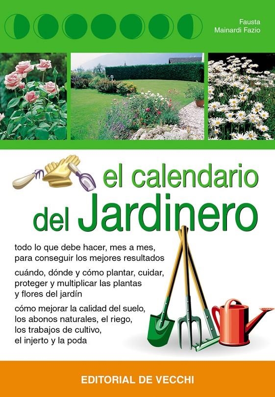 CALENDARIO DEL JARDINERO, EL | 9788431530112 | MAINARDI FAZIO, FAUSTA | Llibreria La Gralla | Llibreria online de Granollers