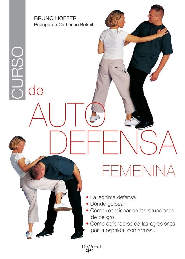 CURSO DE AUTODEFENSA FEMENINA | 9788431530303 | HOFFER, BRUNO | Llibreria La Gralla | Llibreria online de Granollers