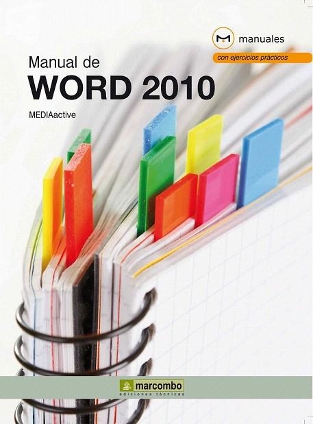 MANUAL DE WORD 2010 | 9788426717306 | MEDIAACTIVE | Llibreria La Gralla | Librería online de Granollers