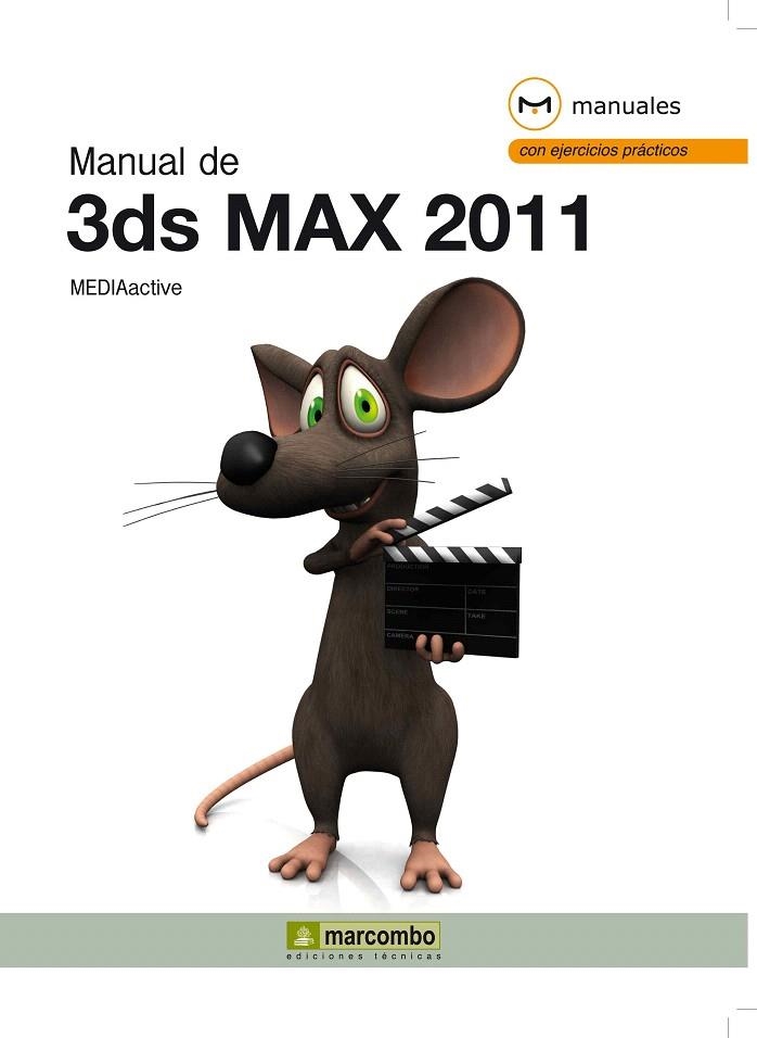 MANUAL DE 3DS MAX 2011 | 9788426717290 | MEDIAACTIVE | Llibreria La Gralla | Librería online de Granollers