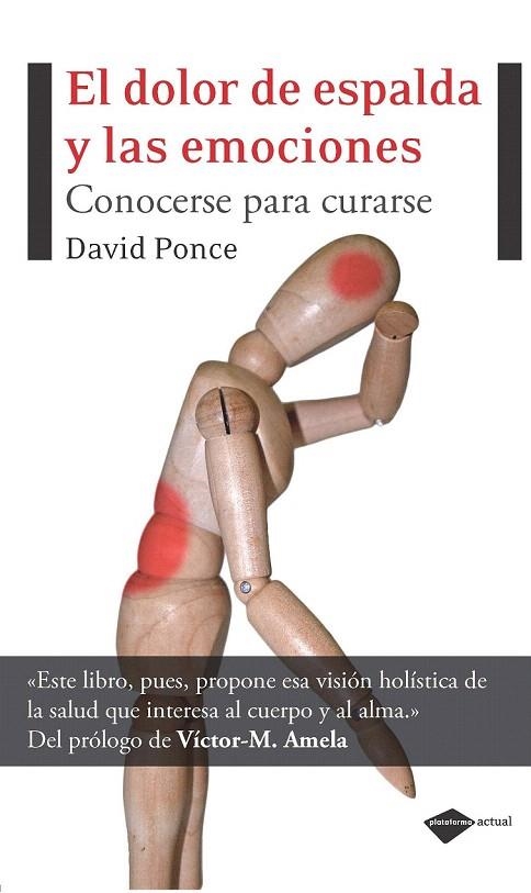 DOLOR DE ESPALDA Y LAS EMOCIONES, EL | 9788496981881 | PONCE, DAVID | Llibreria La Gralla | Llibreria online de Granollers