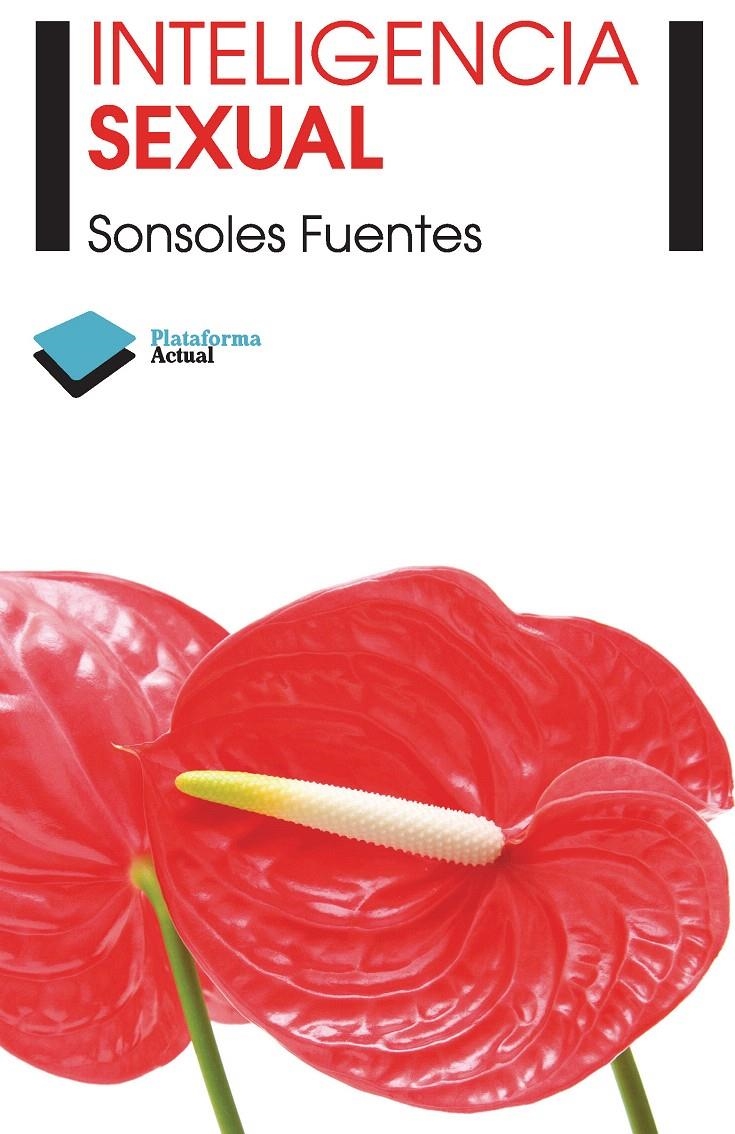 INTELIGENCIA SEXUAL | 9788415115854 | FUENTES, SONSOLES | Llibreria La Gralla | Llibreria online de Granollers