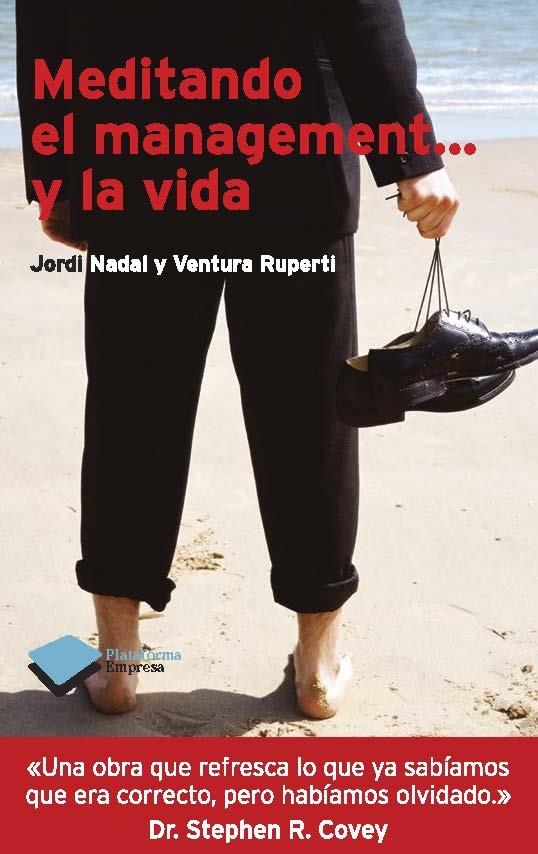 MEDITANDO EL MANEGEMENT Y LA VIDA | 9788415115663 | NADAL, JORDI / RUPERTI, VENTURA | Llibreria La Gralla | Llibreria online de Granollers