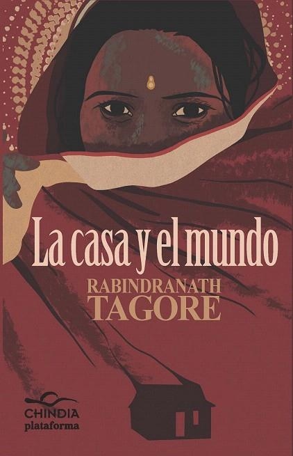 CASA Y EL MUNDO, LA | 9788415577478 | TAGORE, RABINDRANATH | Llibreria La Gralla | Llibreria online de Granollers