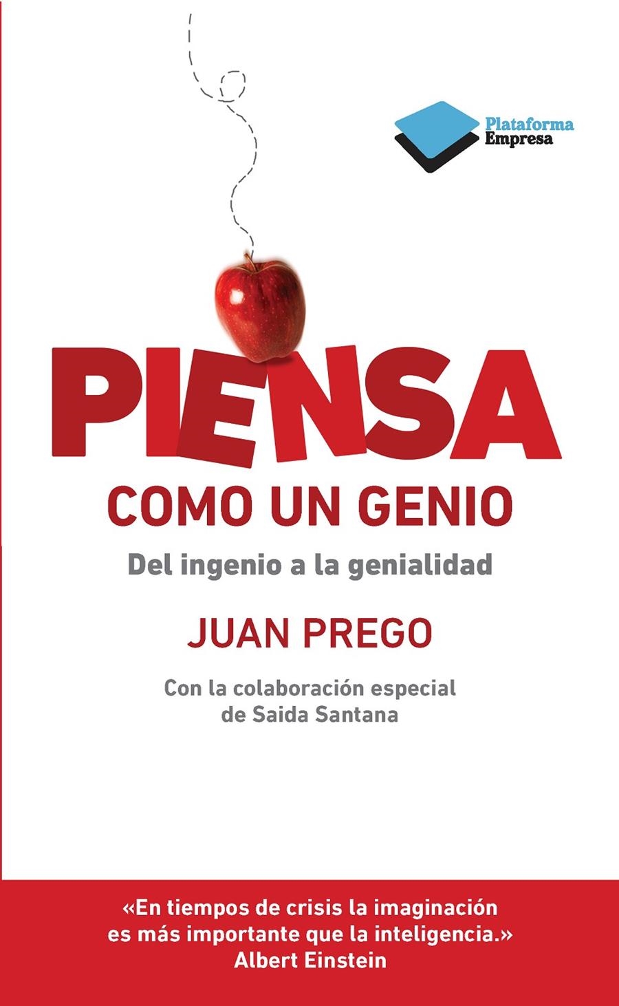 PIENSA COMO UN GENIO | 9788415577720 | PREGO, JUAN | Llibreria La Gralla | Llibreria online de Granollers