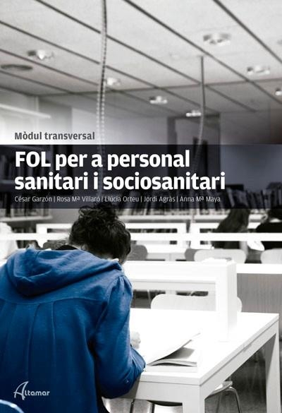 FOL PER EL PERSONAL SANITARI I SOCIOSANITARI | 9788415309604 | Llibreria La Gralla | Llibreria online de Granollers