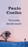 VERONIKA DECIDE MORIR | 9788408045120 | COELHO, PAULO | Llibreria La Gralla | Llibreria online de Granollers