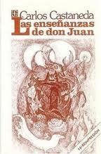 ENSEÑANZAS DE DON JUAN, LAS | 9789681662356 | CASTANEDA, CARLOS | Llibreria La Gralla | Librería online de Granollers