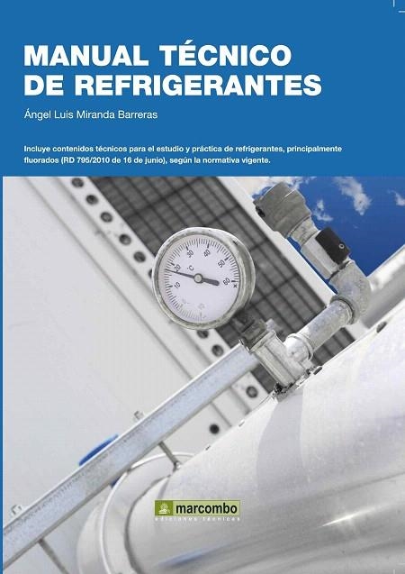 MANUAL TÉCNICO DE REFRIGERANTES | 9788426717696 | MIRANDA, ÁNGEL LUIS | Llibreria La Gralla | Llibreria online de Granollers