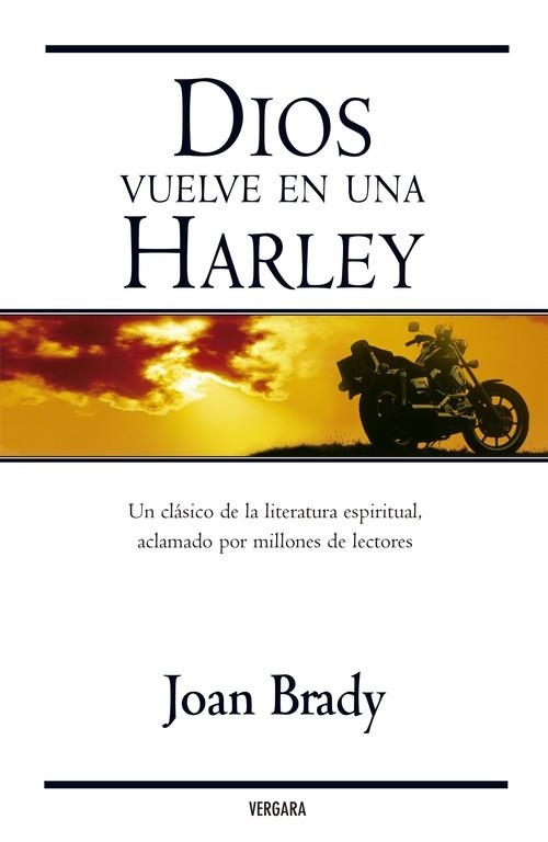 DIOS VUELVE EN UNA HARLEY | 9788466629287 | BRADY, JOAN | Llibreria La Gralla | Librería online de Granollers