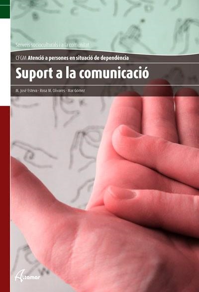 SUPORT A LA COMUNICACIÓ | 9788415309352 | Llibreria La Gralla | Librería online de Granollers