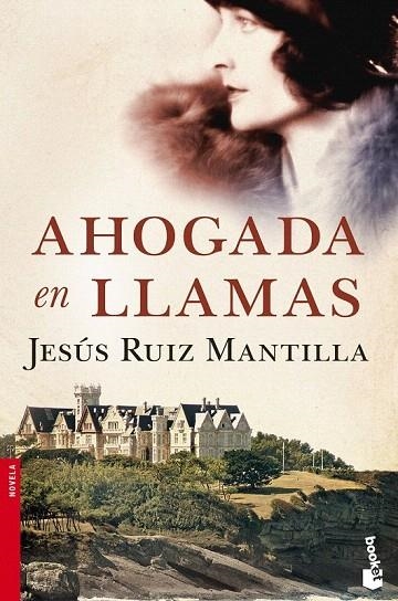 AHOGADA EN LLAMAS (BOOKET NOVELA 2524) | 9788408114789 | RUIZ MANTILLA, JESÚS | Llibreria La Gralla | Llibreria online de Granollers