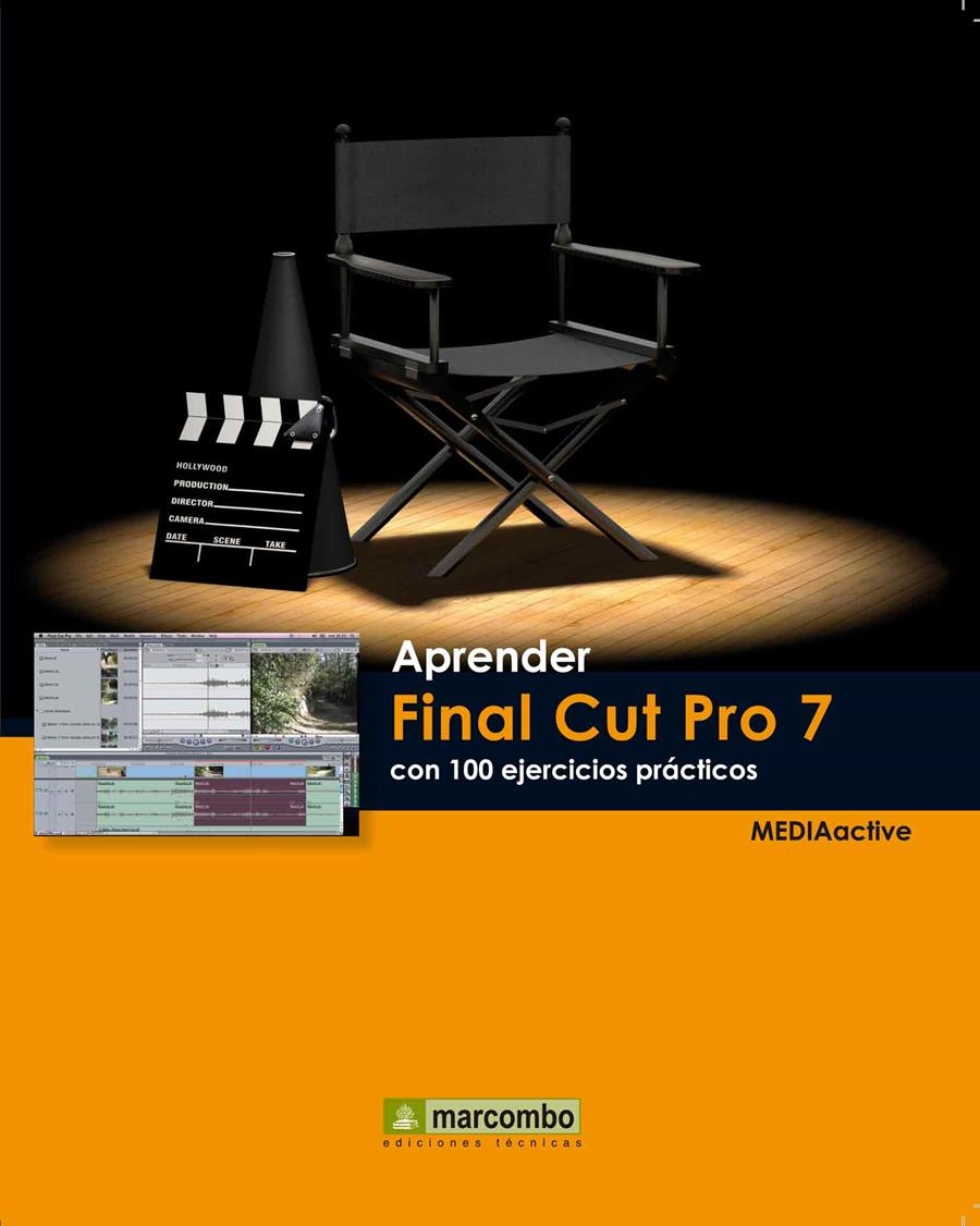 APRENDER FINAL CUT PRO 7 CON 100 EJERCICIOS PRÁCTICOS | 9788426717634 | Llibreria La Gralla | Librería online de Granollers