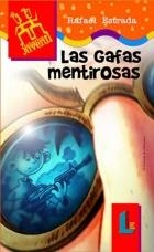 GAFAS MENTIROSAS, LAS | 9788484830436 | ESTRADA, RAFAEL | Llibreria La Gralla | Llibreria online de Granollers
