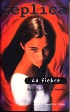 FIEBRE ENTRE LA VIDA Y LA MUERTE, LA | 9788484830207 | KAYE, MARILYN | Llibreria La Gralla | Llibreria online de Granollers