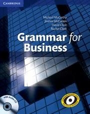 GRAMMAR FOR BUSINESS (LLIBRE+CD) | 9780521727204 | MCCARTHY, MICHAEL I D'ALTRES | Llibreria La Gralla | Llibreria online de Granollers