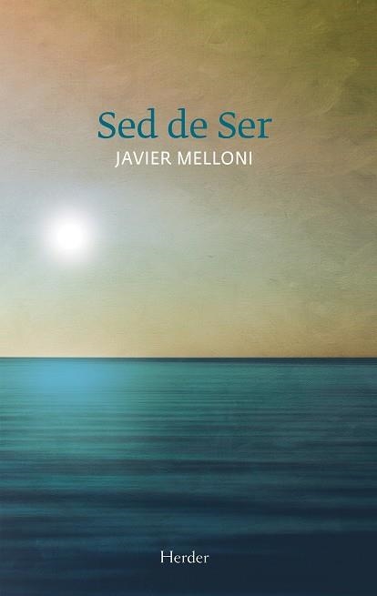 SED DE SER | 9788425432095 | MELLONI, ANTONI | Llibreria La Gralla | Llibreria online de Granollers