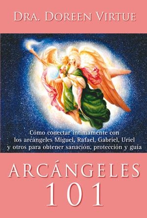 ARCÁNGELES 101 | 9788415292166 | VIRTUE, DOREEN | Llibreria La Gralla | Llibreria online de Granollers