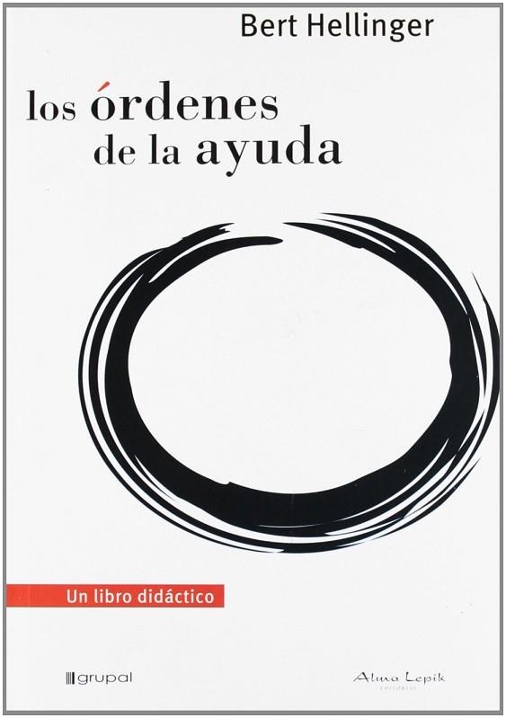 ORDENES DE LA AYUDA, LOS | 9789871522156 | HELLINGER, BERT | Llibreria La Gralla | Llibreria online de Granollers