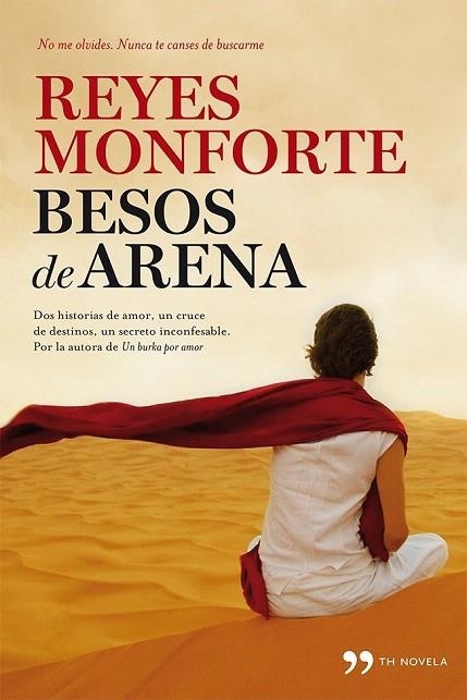 BESOS DE ARENA | 9788499983264 | MONFORTE, REYES | Llibreria La Gralla | Llibreria online de Granollers