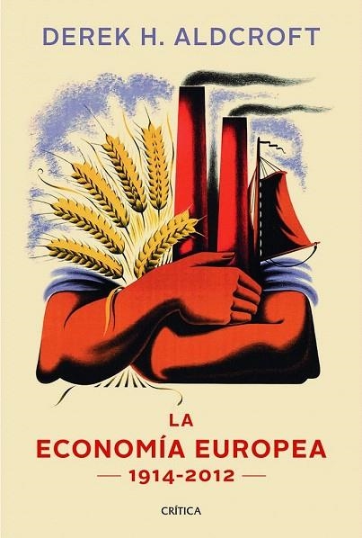 ECONOMÍA EUROPEA, LA | 9788498925869 | ALDCROFT, DEREK H.  | Llibreria La Gralla | Llibreria online de Granollers