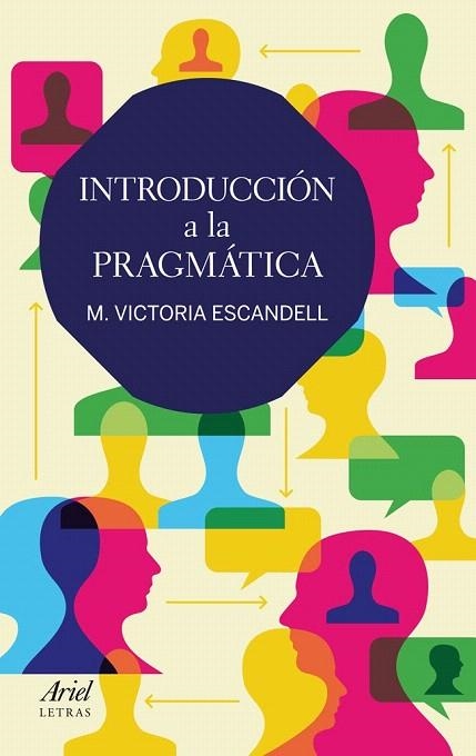 INTRODUCCIÓN A LA PRAGMÁTICA | 9788434409514 | ESCANDELL, M. VICTORIA  | Llibreria La Gralla | Llibreria online de Granollers