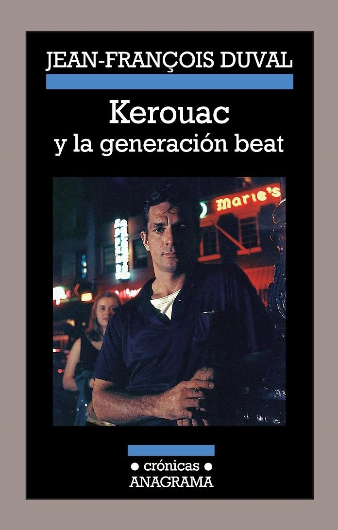 KEROUAC Y LA GENERACIÓN BEAT | 9788433926005 | DUVAL, JEAN-FRANÇOIS | Llibreria La Gralla | Llibreria online de Granollers