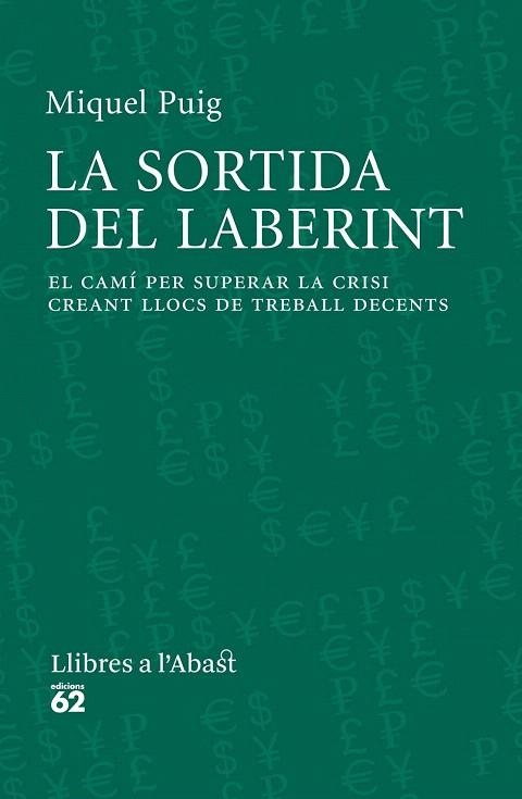 SORTIDA DEL LABERINT, LA | 9788429771565 | PUIG RAPOSO, MIQUEL | Llibreria La Gralla | Llibreria online de Granollers