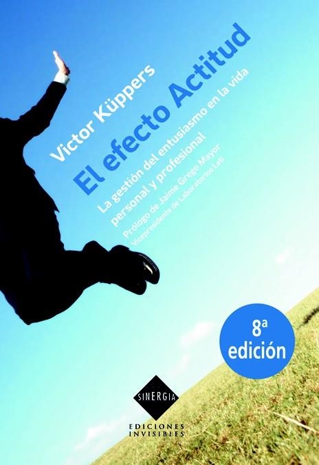 EFECTO ACTITUD, EL | 9788493910655 | KÜPPERS, VICTOR | Llibreria La Gralla | Llibreria online de Granollers