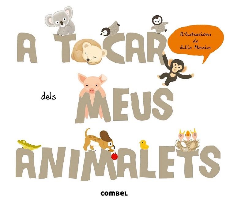 A TOCAR DELS MEUS ANIMALETS | 9788498258400 | KRASINSKI, GÉRALDINE | Llibreria La Gralla | Librería online de Granollers