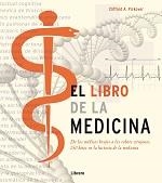 LIBRO DE LA MEDICINA, EL | 9789089982933 | PICKOVER, CLIFFORD A. | Llibreria La Gralla | Librería online de Granollers