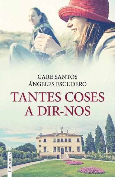 TANTES COSES A DIR-NOS | 9788415745235 | ESCUDERO, ÁNGELES; SANTOS, CARE | Llibreria La Gralla | Llibreria online de Granollers