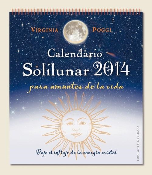 CALENDARIO 2014 SOLILUNAR | 9788497779692 | POGGI TORRES, VIRGINIA CELIA | Llibreria La Gralla | Llibreria online de Granollers