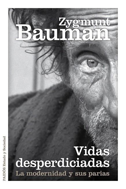 VIDAS DESPERDICIADAS | 9788449329289 | BAUMAN, ZIGMUNT | Llibreria La Gralla | Llibreria online de Granollers