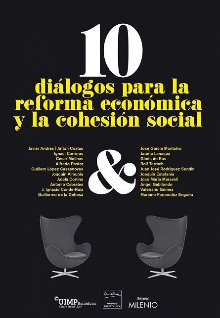 10 DIÁLOGOS PARA LA REFORMA ECONÓMICA Y LA COHESIÓN SOCIAL | 9788497435765 | VARIOS AUTORES | Llibreria La Gralla | Llibreria online de Granollers