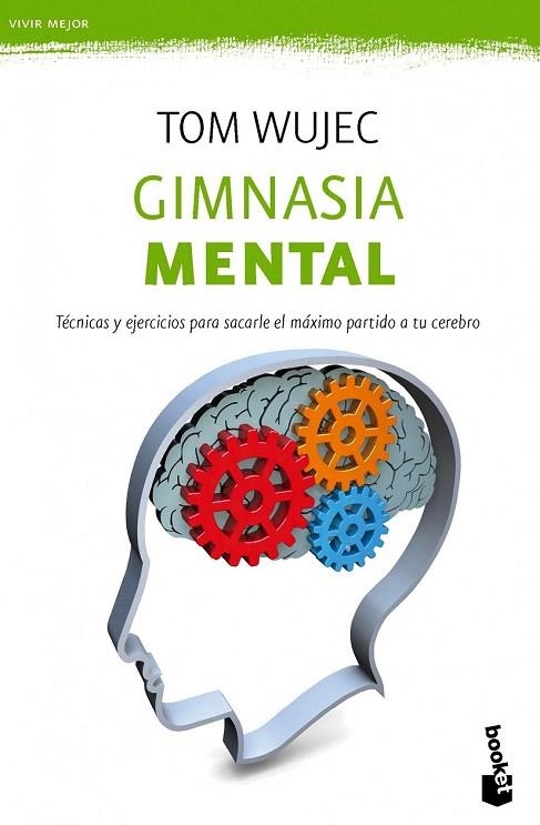 GIMNASIA MENTAL (BOOKET) | 9788427040496 | WUJEC, TOM | Llibreria La Gralla | Librería online de Granollers