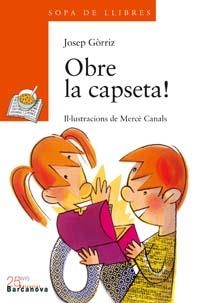 OBRE LA CAPSETA (SL TARONJA Nº101) | 9788448916084 | GORRIZ VERDU, JOSEP | Llibreria La Gralla | Librería online de Granollers