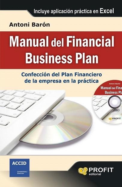 MANUAL DEL FINANCIAL BUSINESS PLAN | 9788415735434 | BARÓN PLADEVALL, ANTONI | Llibreria La Gralla | Llibreria online de Granollers