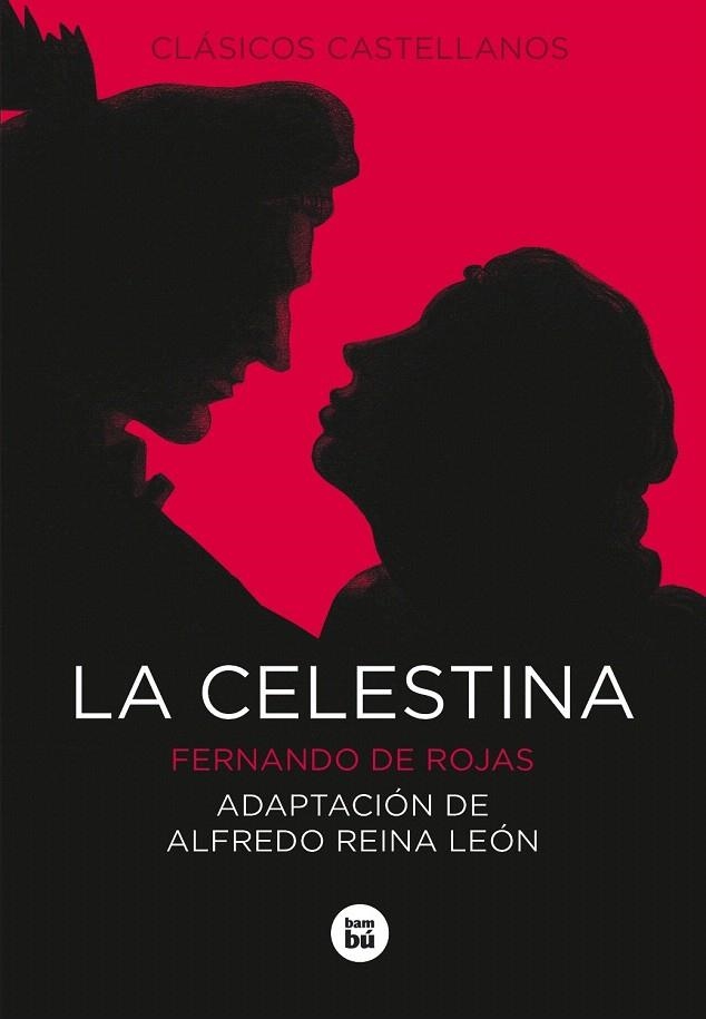 CELESTINA, LA (CLASICOS CASTELLANOS) | 9788483432761 | ROJAS, FERNANDO DE | Llibreria La Gralla | Llibreria online de Granollers