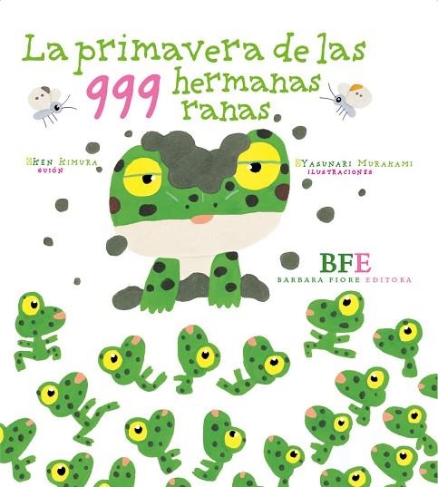 PRIMAVERA DE LAS 999 HERMANAS RANAS, LA | 9788415208389 | KIMURA, KEN | Llibreria La Gralla | Llibreria online de Granollers