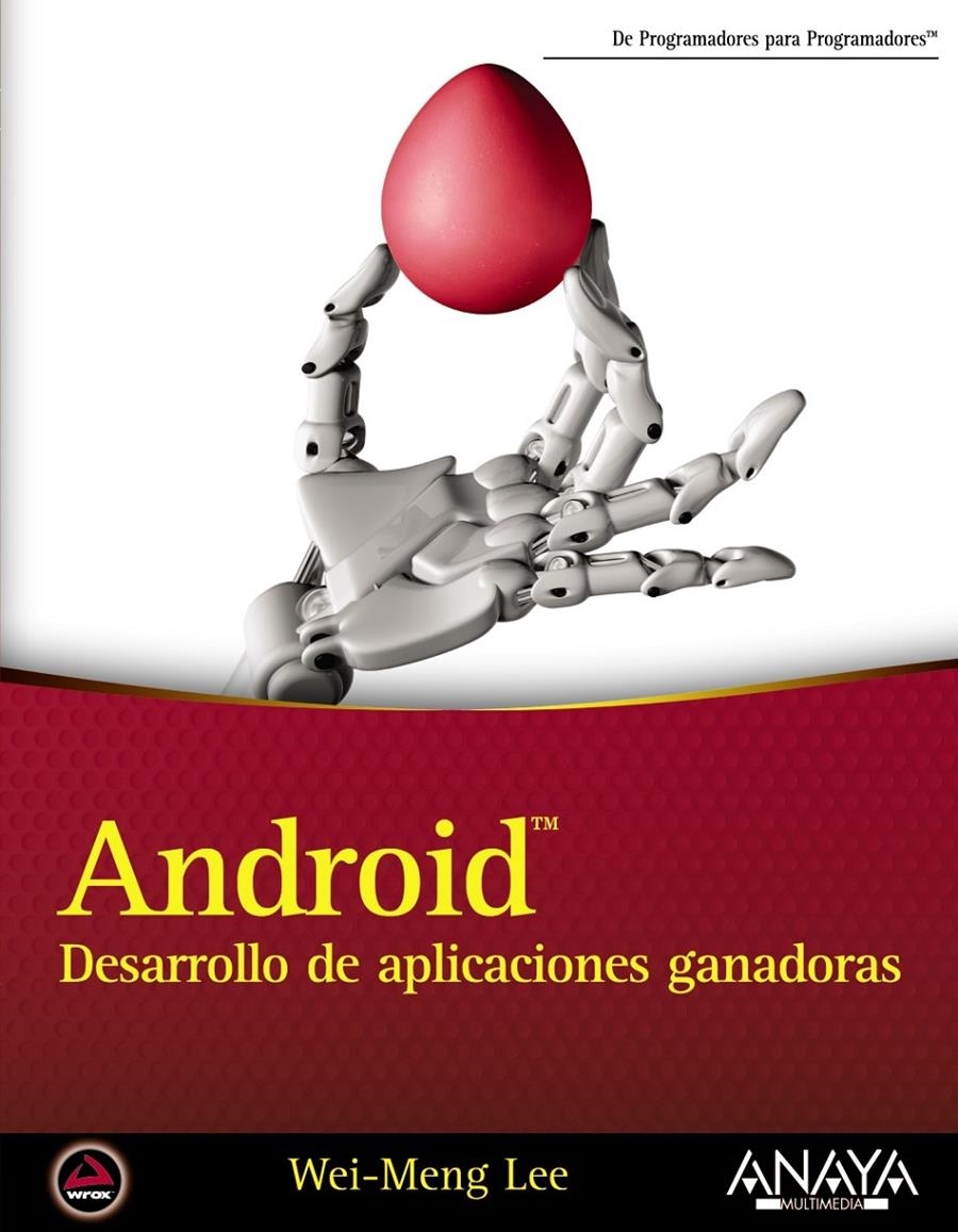 ANDROID. DESARROLLO DE APLICACIONES GANADORAS | 9788441533950 | LEE, WEI-MENG | Llibreria La Gralla | Llibreria online de Granollers