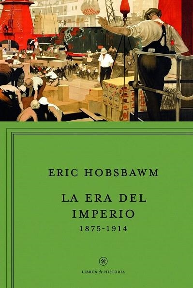 ERA DEL IMPERIO 1875 1914, LA | 9788498925951 | HOBSBAWM, ERIC | Llibreria La Gralla | Llibreria online de Granollers