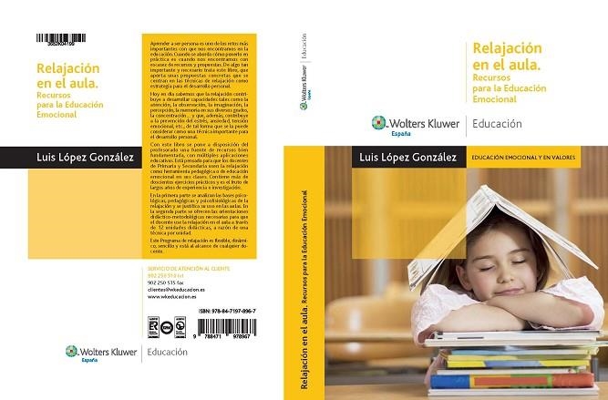 RELAJACION EN EL AULA.RECURSOS PARA LA EDUCACION EMOCIONAL | 9788471978967 | LOPEZ GONZALEZ, LUIS | Llibreria La Gralla | Llibreria online de Granollers