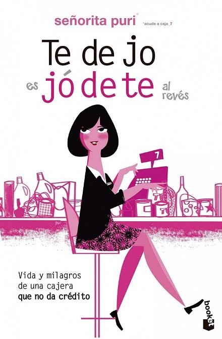 TE DEJO ES JÓDETE AL REVÉS (BOOKET) | 9788467038293 | GARCIA, PURIFICACION | Llibreria La Gralla | Llibreria online de Granollers