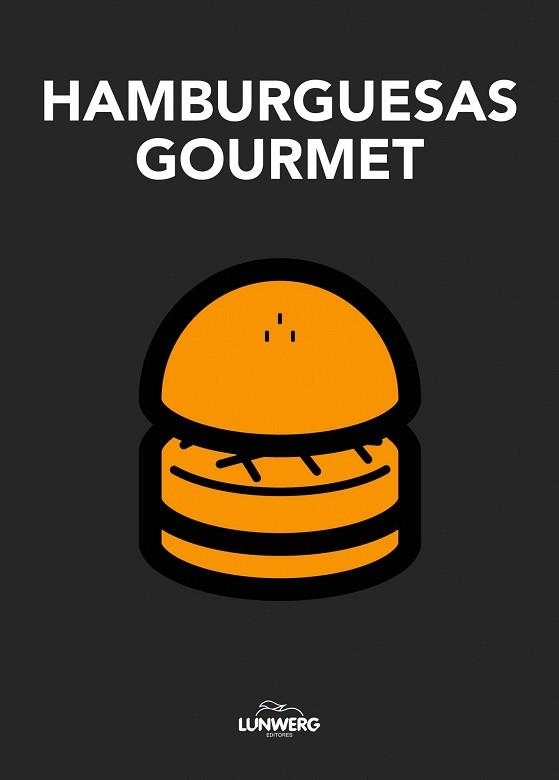 HAMBURGUESAS GOURMET | 9788497859691 | AA. VV. | Llibreria La Gralla | Llibreria online de Granollers