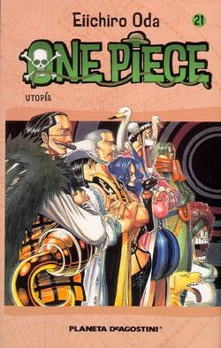 ONE PIECE 21.UTOPÍA | 9788468471723 | ODA, EIICHIRO | Llibreria La Gralla | Llibreria online de Granollers